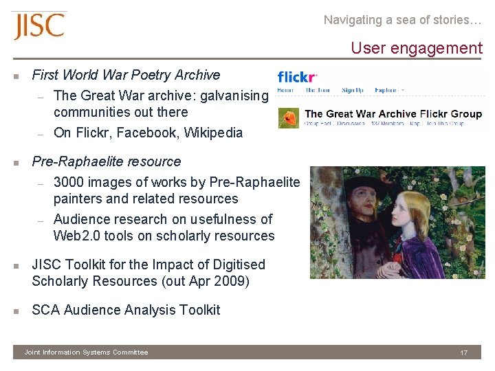 Navigating a sea of stories… User engagement n n First World War Poetry Archive
