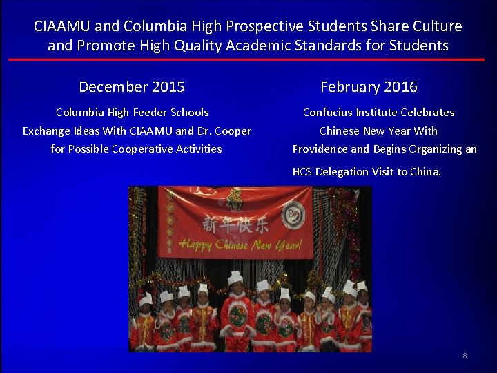CIAAMU and Columbia High Prospective Students Share Culture and Promote High Quality Academic Standards