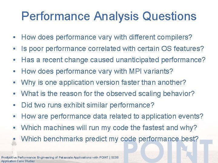 Performance Analysis Questions • How does performance vary with different compilers? • Is poor