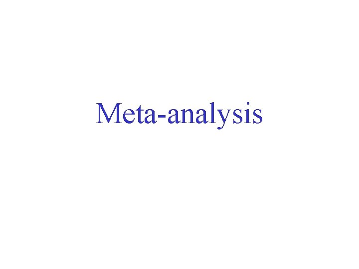 Meta-analysis 