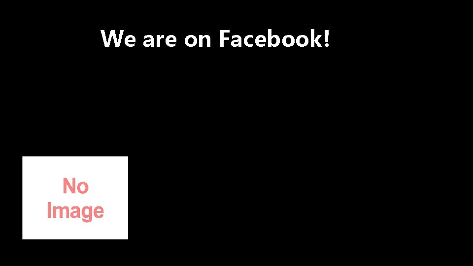 We are on Facebook! 
