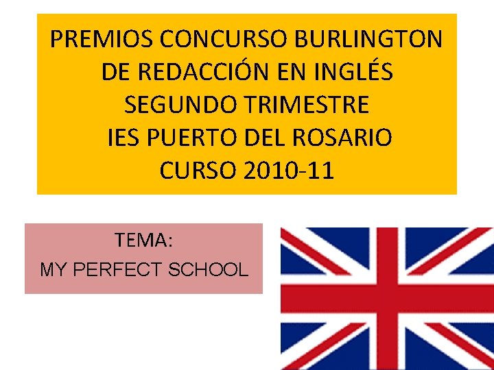 PREMIOS CONCURSO BURLINGTON DE REDACCIÓN EN INGLÉS SEGUNDO TRIMESTRE IES PUERTO DEL ROSARIO CURSO