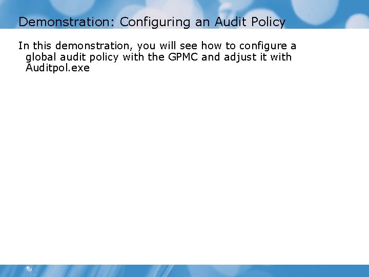 Module 8 Implementing an Active Directory Domain Services