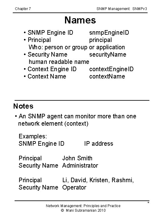 Chapter 7 SNMP Management: SNMPv 3 Names • SNMP Engine ID snmp. Engine. ID Chapter 7 SNMP Management: SNMPv 3 Names • SNMP Engine ID snmp. Engine. ID