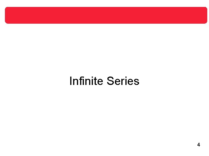 Infinite Series 4 