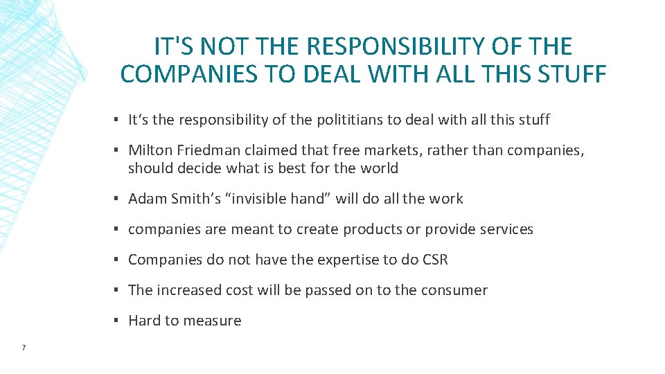 IT'S NOT THE RESPONSIBILITY OF THE COMPANIES TO DEAL WITH ALL THIS STUFF ▪