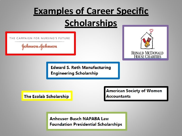 Examples of Career Specific Scholarships Examples of Career Specific Scholarships
