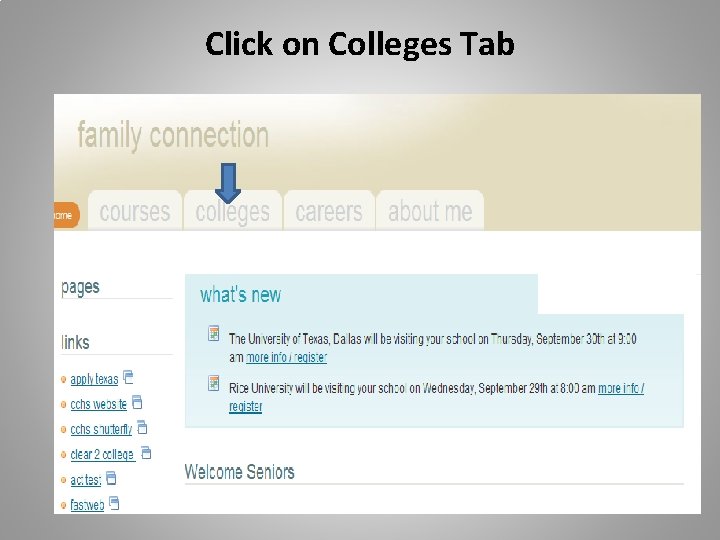 Click on Colleges Tab Click on Colleges Tab