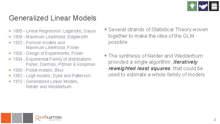 Generalized Linear Models § 1805 - Linear Regression: Legendre, Gauss § 1908 - Maximum