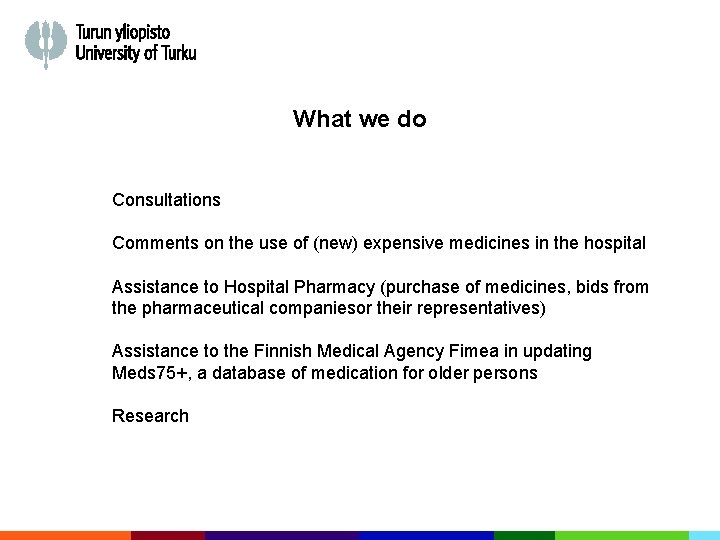 What we do Consultations Comments on the use of (new) expensive medicines in the