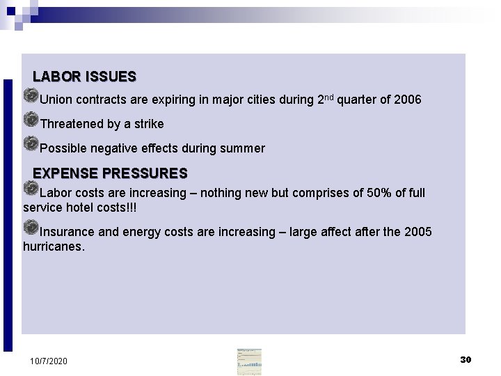 LABOR ISSUES Union contracts are expiring in major cities during 2 nd quarter of