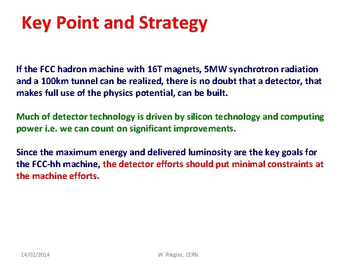 Key Point and Strategy If the FCC hadron machine with 16 T magnets, 5