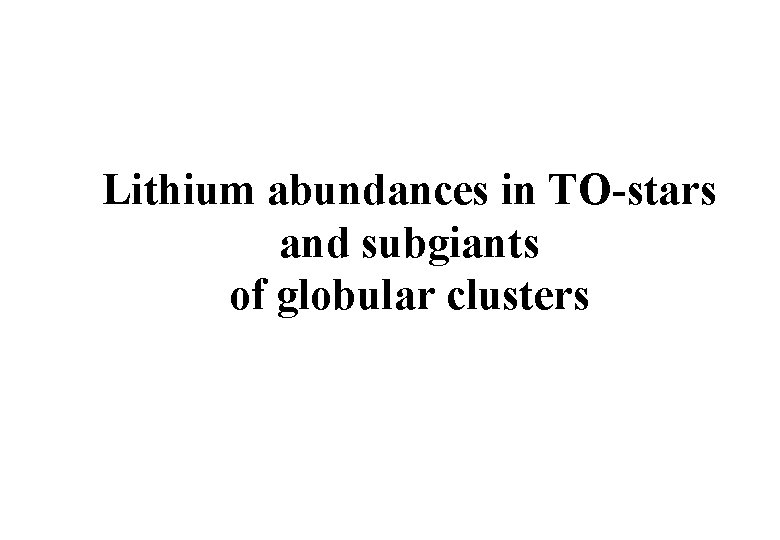 Lithium abundances in TO-stars and subgiants of globular clusters 