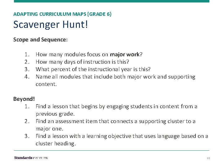 ADAPTING CURRICULUM MAPS (GRADE 6) Scavenger Hunt! Scope and Sequence: 1. 2. 3. 4.