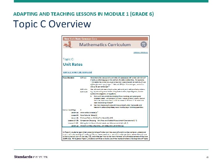 ADAPTING AND TEACHING LESSONS IN MODULE 1 (GRADE 6) Topic C Overview 65 