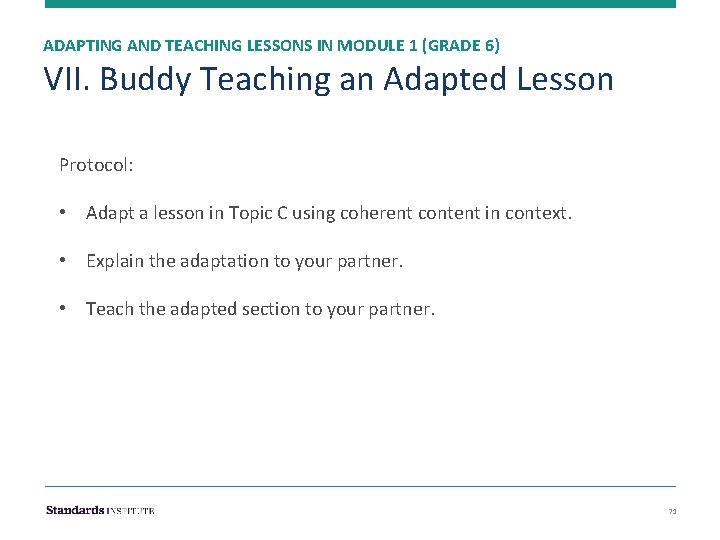 ADAPTING AND TEACHING LESSONS IN MODULE 1 (GRADE 6) VII. Buddy Teaching an Adapted