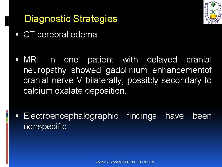 Diagnostic Strategies CT cerebral edema MRI in one patient with delayed cranial neuropathy showed
