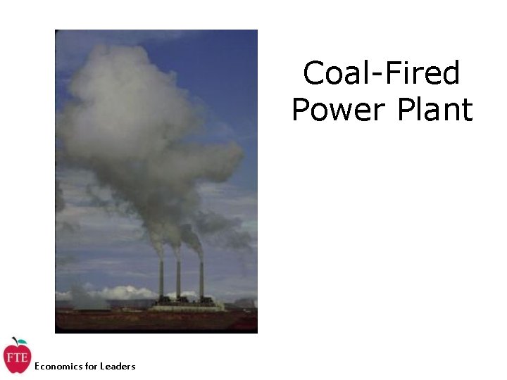 Coal-Fired Power Plant Economics for Leaders 