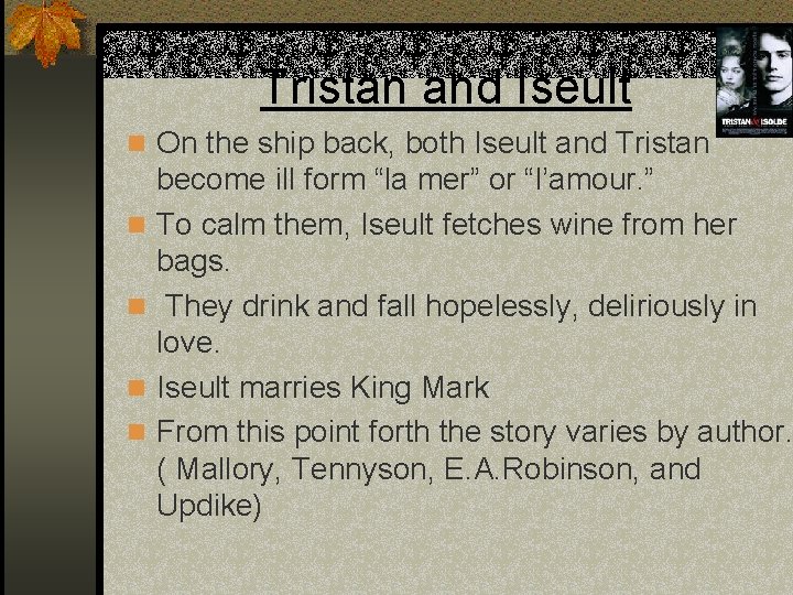 Tristan and Iseult n On the ship back, both Iseult and Tristan n n
