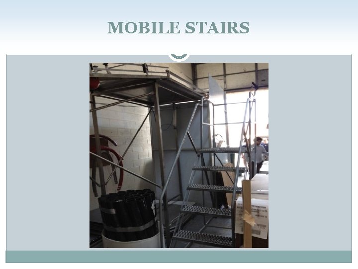 MOBILE STAIRS 