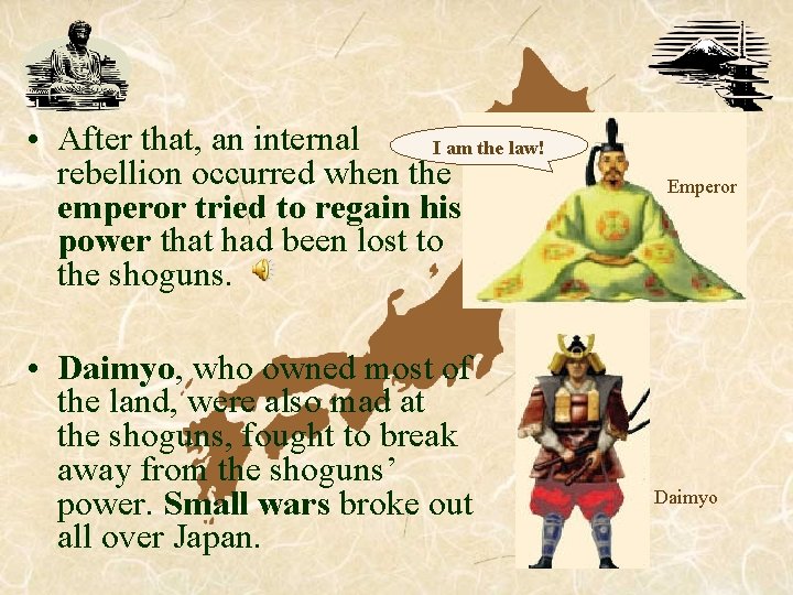• After that, an internal I am the law! rebellion occurred when the • After that, an internal I am the law! rebellion occurred when the