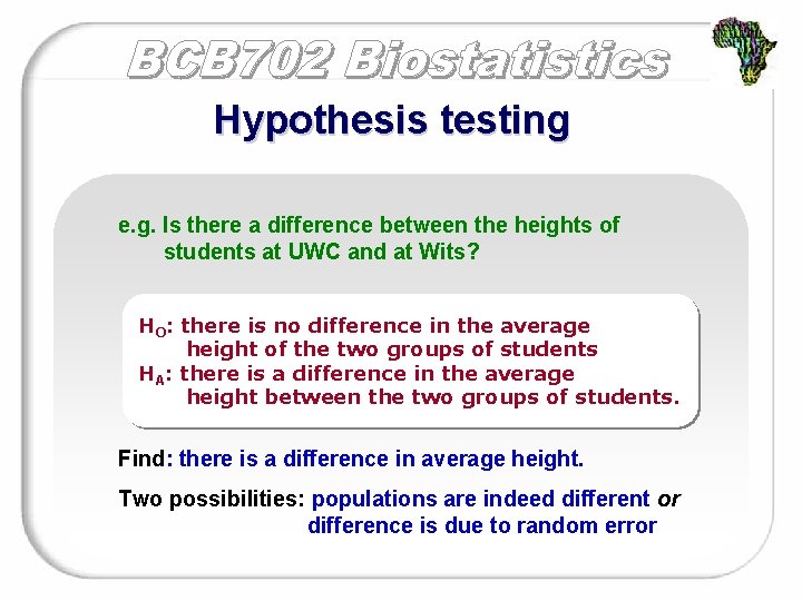 Hypothesis testing e. g. Is there a difference between the heights of students at