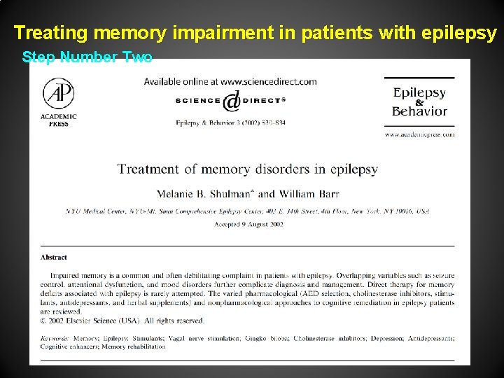 Treating memory impairment in patients with epilepsy Step Number Two 