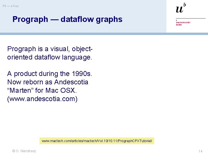 PS — e. Toys Prograph — dataflow graphs Prograph is a visual, objectoriented dataflow