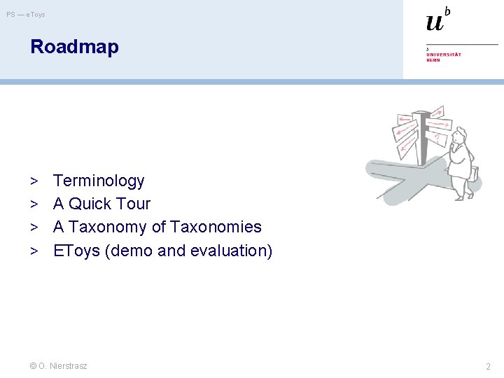 PS — e. Toys Roadmap > Terminology > A Quick Tour > A Taxonomy