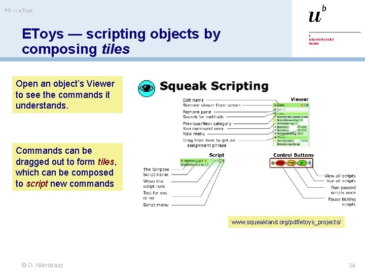 PS — e. Toys EToys — scripting objects by composing tiles Open an object’s