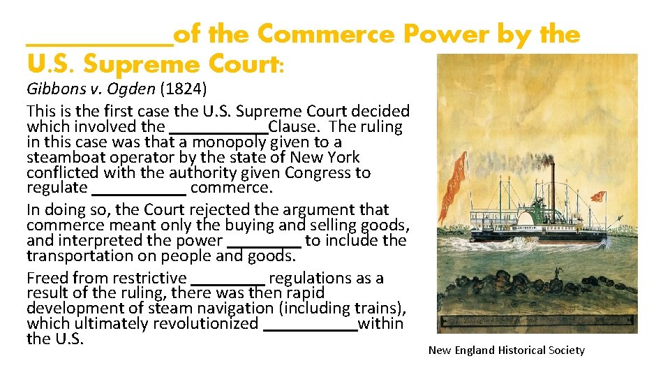 of the Commerce Power by the U. S. Supreme Court: Gibbons v. Ogden (1824)