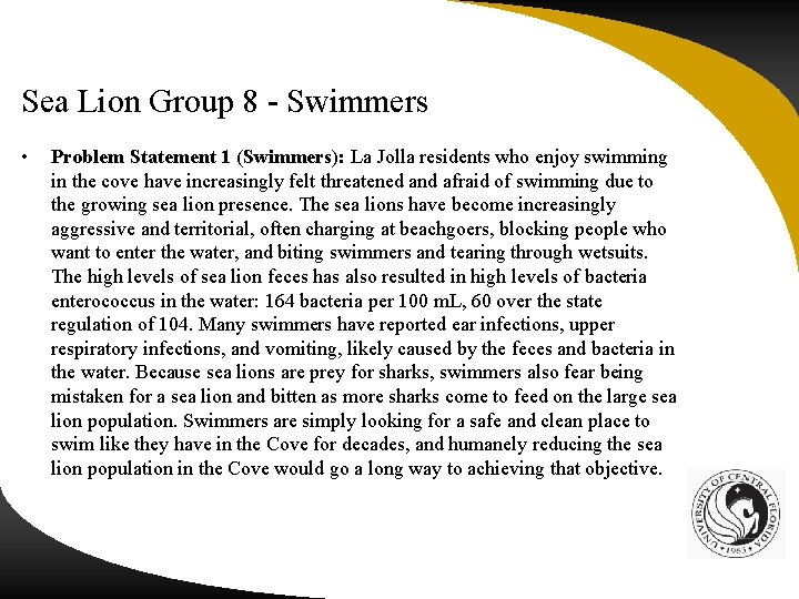 Sea Lion Group 8 - Swimmers • Problem Statement 1 (Swimmers): La Jolla residents