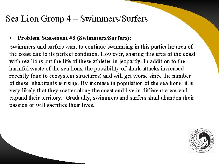 Sea Lion Group 4 – Swimmers/Surfers • Problem Statement #3 (Swimmers/Surfers): Swimmers and surfers