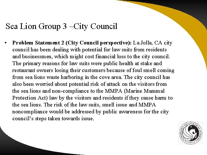 Sea Lion Group 3 –City Council • Problem Statement 2 (City Council perspective): La