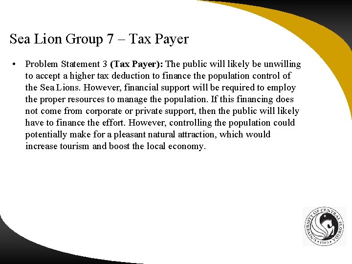 Sea Lion Group 7 – Tax Payer • Problem Statement 3 (Tax Payer): The