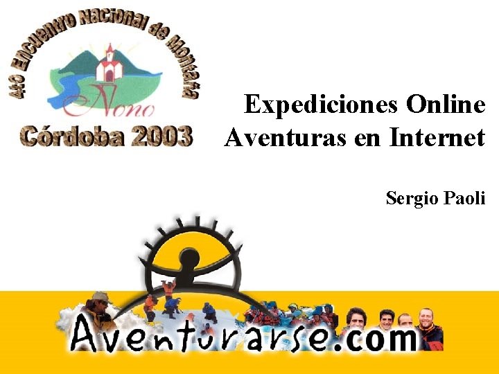 Expediciones Online Aventuras en Internet Sergio Paoli 