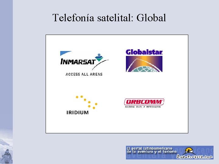 Telefonía satelital: Global 