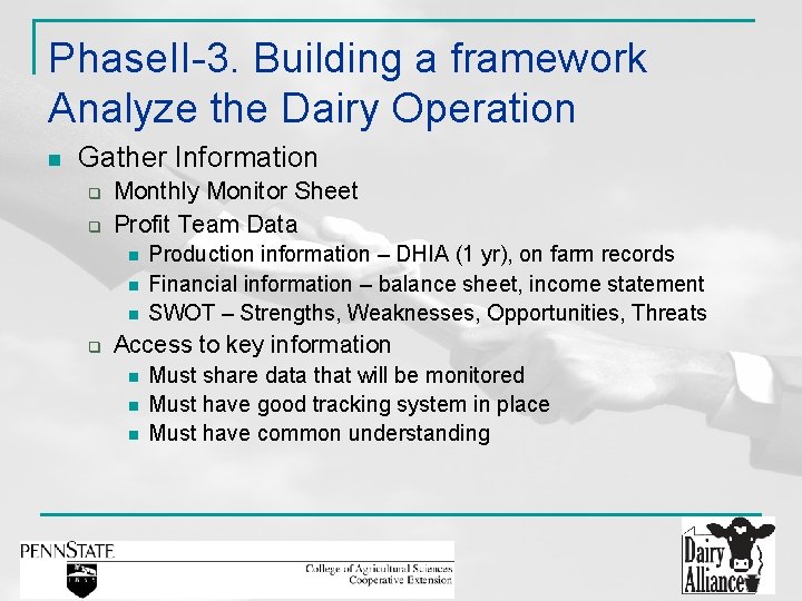 Phase. II-3. Building a framework Analyze the Dairy Operation n Gather Information q q