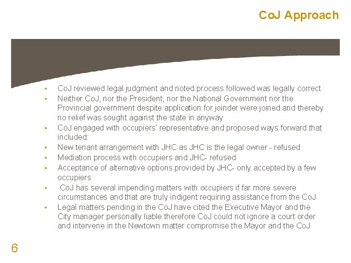 Co. J Approach • • 6 Co. J reviewed legal judgment and noted process