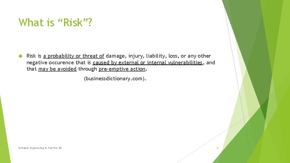 What Is Risque Not Risk Manajemen Risiko What is Risk Risk is a