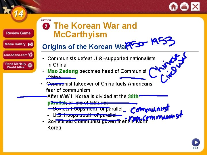 SECTION 2 The Korean War and Mc. Carthyism Origins of the Korean War •