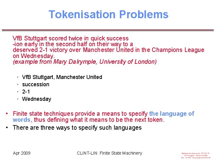 Tokenisation Problems Vf. B Stuttgart scored twice in quick success -ion early in the