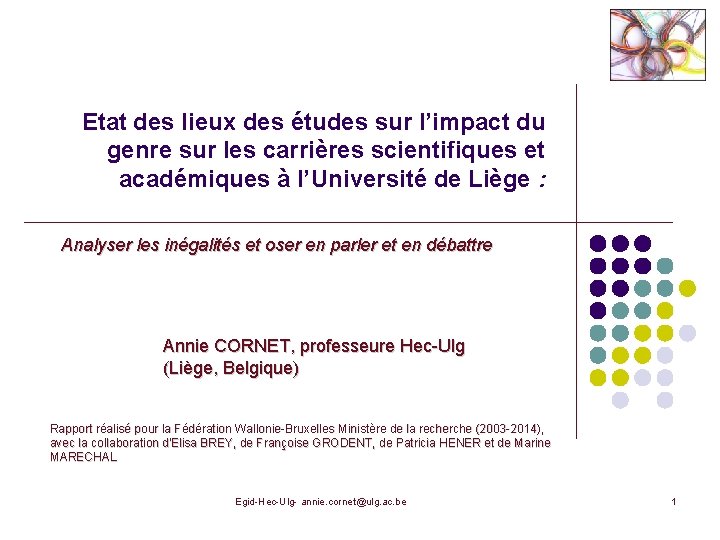 Etat des lieux des études sur l’impact du genre sur les carrières scientifiques et