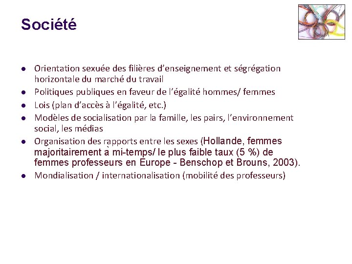 Société l l l Orientation sexuée des filières d’enseignement et ségrégation horizontale du marché