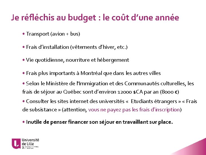 Je réfléchis au budget : le coût d’une année • Transport (avion + bus)