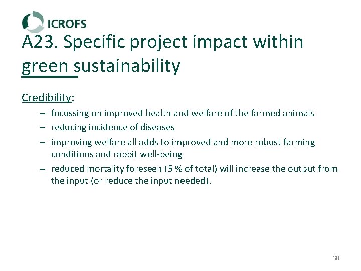 A 23. Specific project impact within green sustainability Credibility: – focussing on improved health