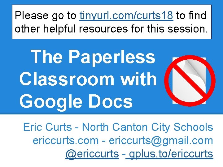 Please go to tinyurl. com/curts 18 to find other helpful resources for this session.
