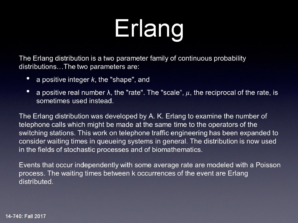 Erlang • 14 -740: Fall 2017 