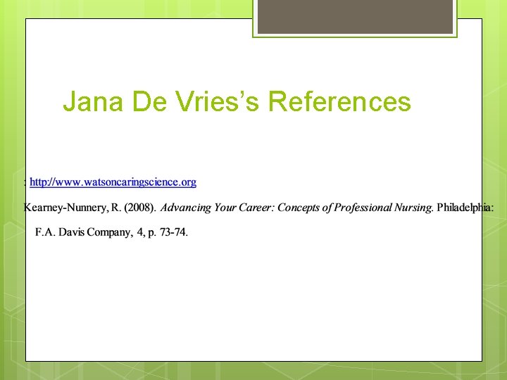 Jana De Vries’s References 