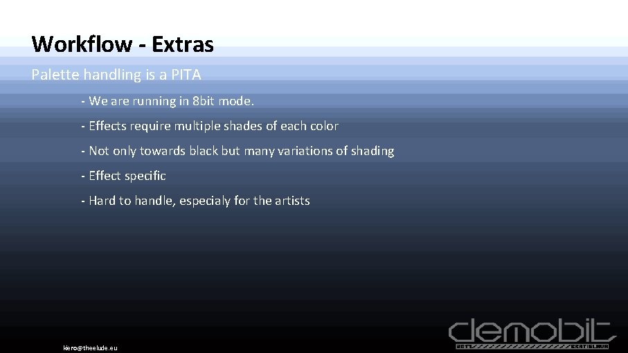 Workflow - Extras Palette handling is a PITA - We are running in 8